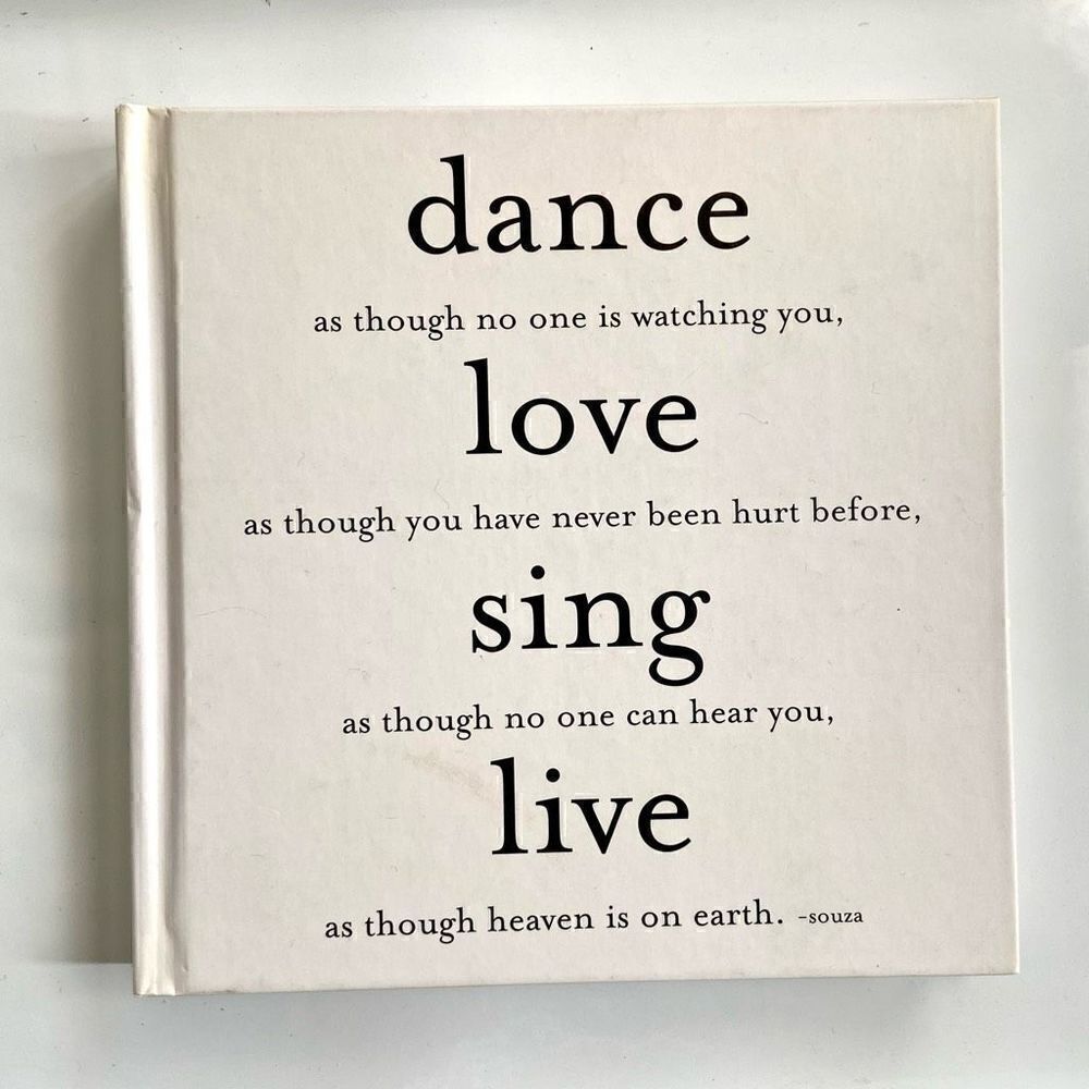 3/$15 Dance Love Sing Live Hard Cover Journal